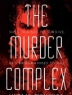 Cover image of The murder complex