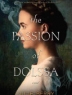 Cover image of  The passion of Dolssa : a novel