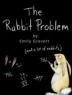 Cover image of rabbit problem
