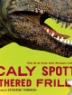 Cover image of Scaly spotted feathered frilled