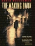 Cover image of The waking dark