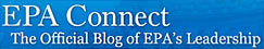 EPA Connect, the official blog of EPA's leadership