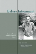 Front Cover of Before Internment: Essays by Yuji Ichioka