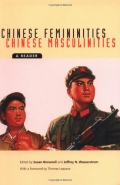 cover image of Chinese Femininities/Chinese Masculinities: A Reader