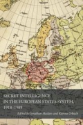 Front Cover of Secret Intelligence in the European States System, 1918-1989