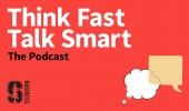 Think Fast, Talk Smart: The Podcast