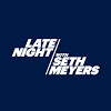 Late Night with Seth Meyers